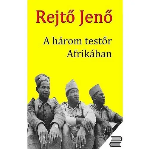 A három testőr Afrikában