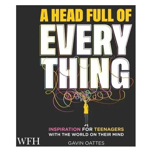 A Head Full of Everything