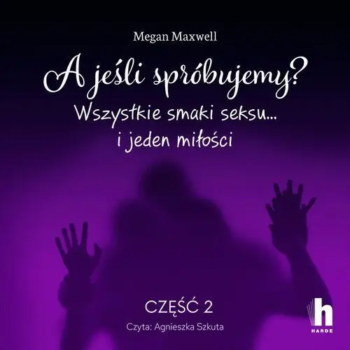 A jeśli spróbujemy? część 2 2