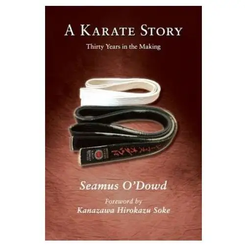 A karate story: libraries & colleges edition Createspace independent publishing platform