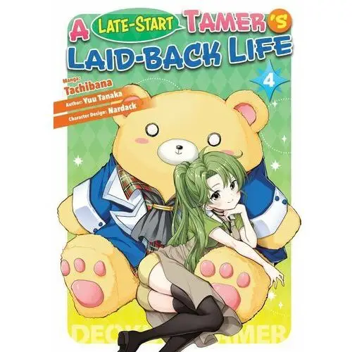 A Late-Start Tamer's Laid-Back Life. Manga. Volume 4 - ebook EPUB