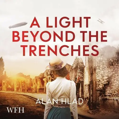 A Light Beyond the Trenches