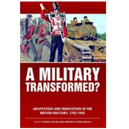 A Military Transformed? LoCicero, Michael; Mahoney, Ross