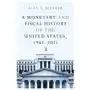 A Monetary and Fiscal History of the United States, 1961–2021 Sklep on-line