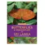 A Naturalist's Guide to the Butterflies of Sri Lanka (2nd edition) Silva Wijeyeratne, Gehan de Sklep on-line