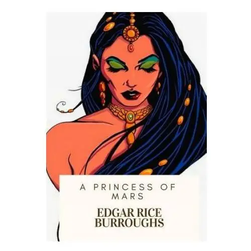 A princess of mars Createspace independent publishing platform