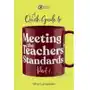 A Quick Guide to Meeting the Teachers' Standards Part 1 Lansdown, Mike Sklep on-line