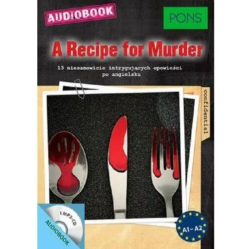 A Recipe for Murder. Poziom A1-A2 + CD