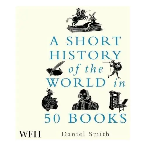 A Short History of the World in 50 Books