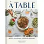 A Table: Recipes for Cooking and Eating the French Way Sklep on-line