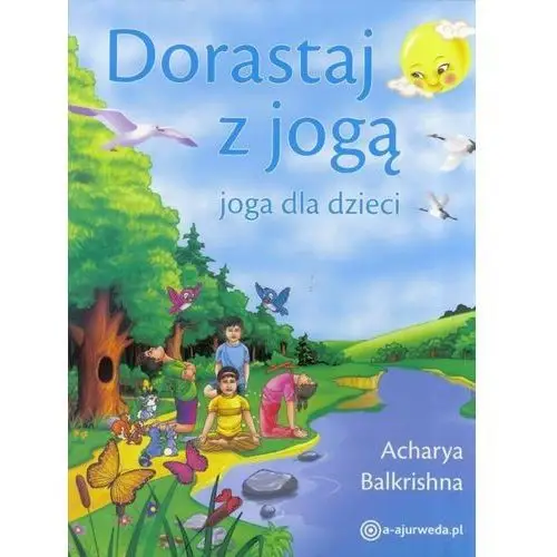Dorastaj z jogą. joga dla dzieci,894KS (7512376)