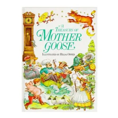 A treasury of mother goose rhymes Harper collins publishers