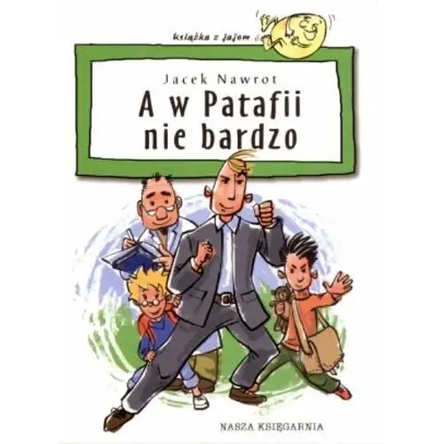 A w Patafii nie bardzo