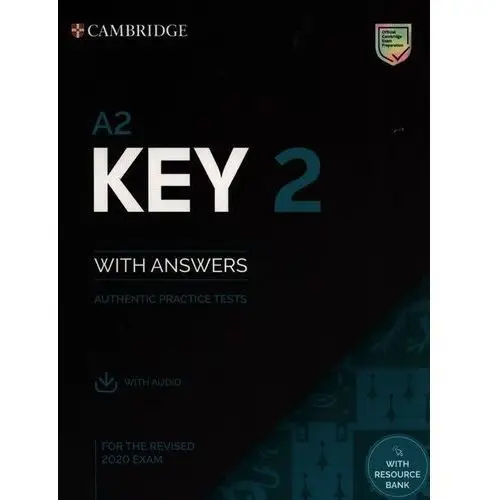 A2 key 2 students book with answers with audio with resource bank - książka Cambridge university press