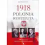 1918 polonia restituta - joanna wieliczka-szarkowa od 24,99zł Sklep on-line