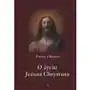 O życiu Jezusa Chrystusa - Kempis Tomasz A Sklep on-line