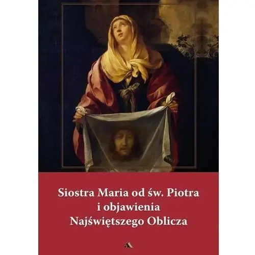 Aa Siostra maria od św. piotra i objawienia