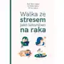 Walka ze stresem jako lekarstwo na raka Aa Sklep on-line