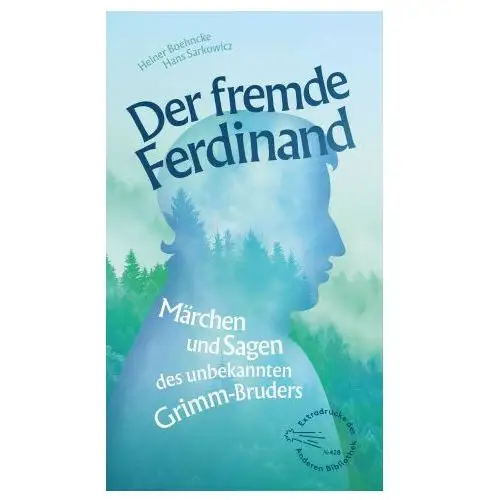 Der fremde ferdinand Ab die andere bibliothek