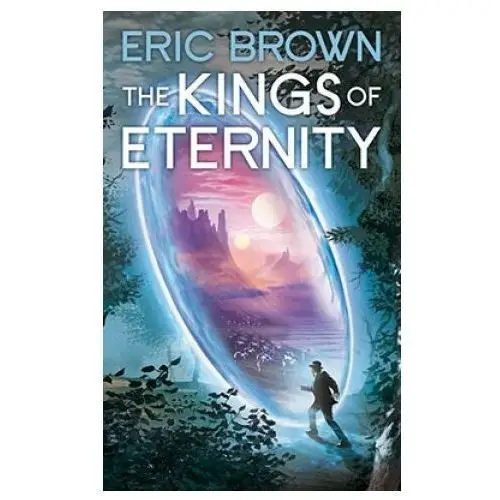 The Kings of Eternity