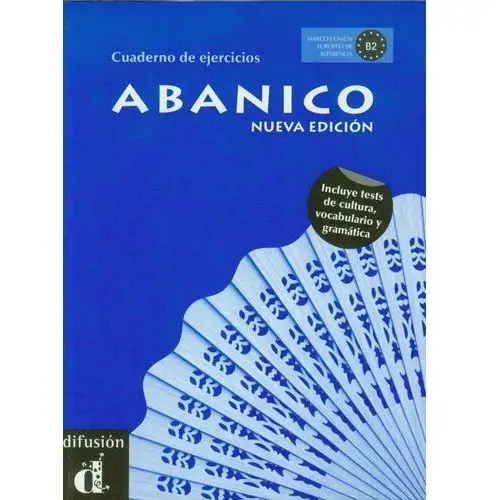 Abanico B2. Język hiszpański. Ćwiczenia