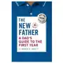 Abbeville pr The new father: a dad's guide to the first year Sklep on-line