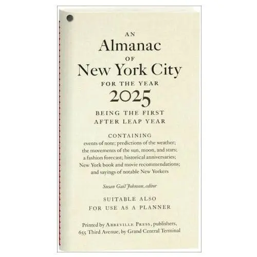 Abbeville publishing group An almanac of new york city for the year 2025