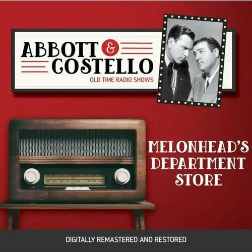 Abbott and Costello. Melonhead's department store