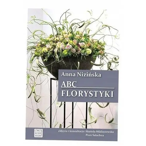 Abc Florystyki W.2, Anna Nizińska