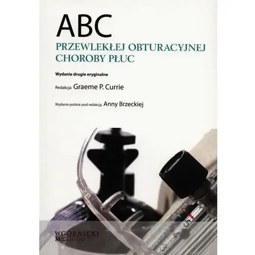 ABC przewlekłej obturacyjnej choroby płuc