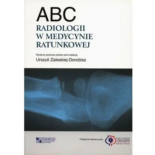ABC radiologii w medycynie ratunkowej