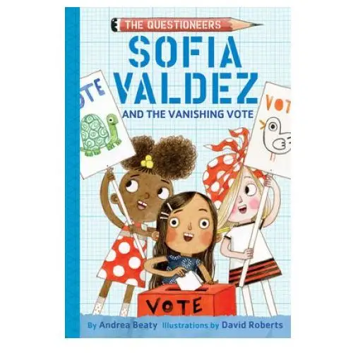 Abrams Sofia valdez and the vanishing vote