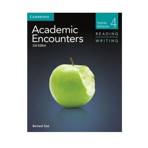Academic encounters level 4 student's book reading and writing and writing skills interactive pack Cambridge university press