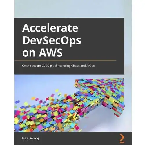 Accelerating DevSecOps on AWS