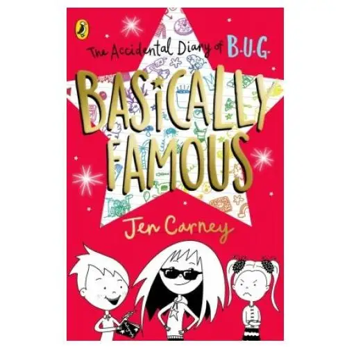 Accidental diary of b.u.g.: basically famous Penguin random house children's uk