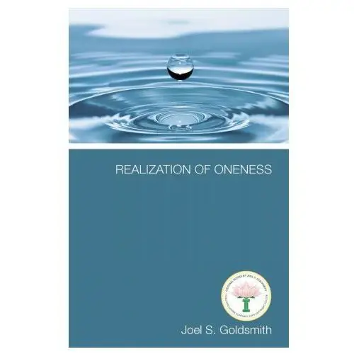 Realization of oneness: the practice of spiritual healing Acropolis books inc (ga)