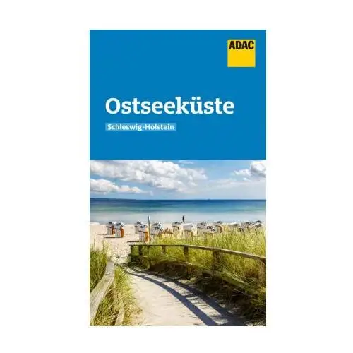 ADAC Reiseführer Ostseeküste Schleswig-Holstein