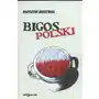 Bigos polski Rozmowy i szkice Sklep on-line