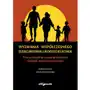 Wyzwania współczesnego dzieciństwa i rodzicielstwa Sklep on-line