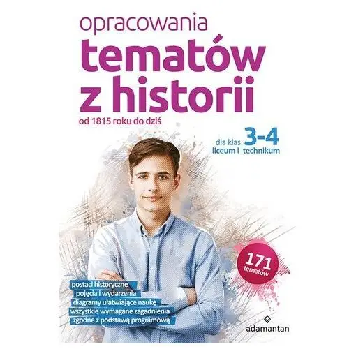 Opracowania tematów z historii dla klas 3-4 liceum i technikum