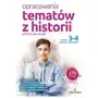 Opracowania tematów z historii dla klas 3-4 liceum i technikum Sklep on-line