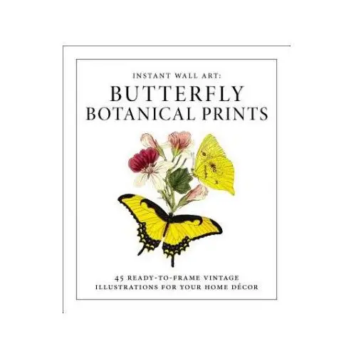 Adams media corporation Instant wall art - butterfly botanical prints