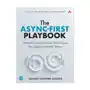 Addison wesley pub co inc The async-first playbook: remote collaboration techniques for agile software teams Sklep on-line