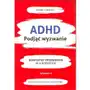 Adhd. Podjąć wyzwanie Kompletny przewodnik dla rodziców, wydanie 2 Russell Sklep on-line