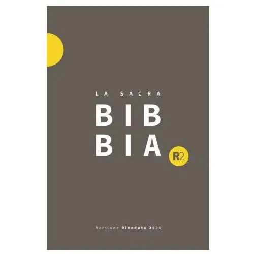 Adi media Bibbia r2. versione riveduta 2020. ediz. grigio/giallo