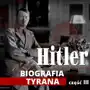 Adolf Hitler. Biografia tyrana. Część III. Powojenny chaos i narodziny NSDAP (1918-1922) Sklep on-line