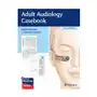 Adult audiology casebook Thieme medical publishers inc Sklep on-line