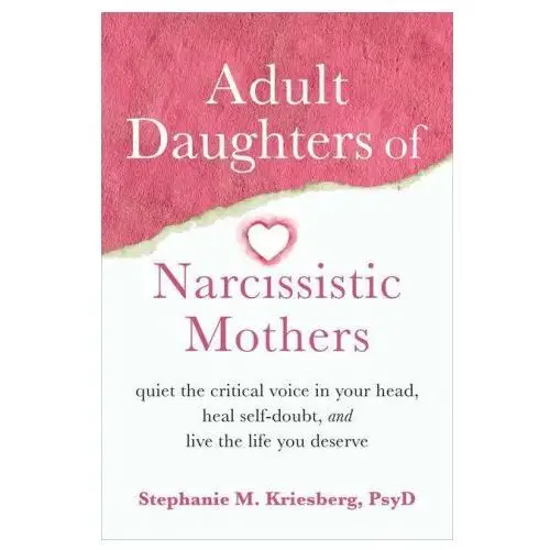 Adult daughters of narcissistic mothers New harbinger publications