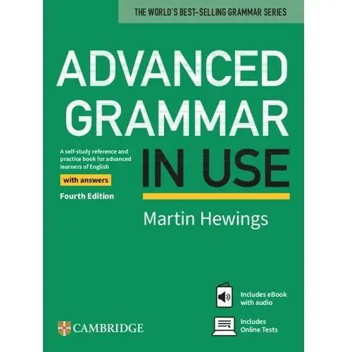 Advanced grammar in use. fourth edition. a self-study reference and practice book for advanced learners of english + książka w wersji cyfrowej Cambridge university press
