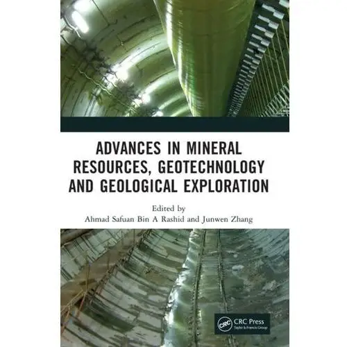 Advances in Mineral Resources, Geotechnology and Geological Exploration